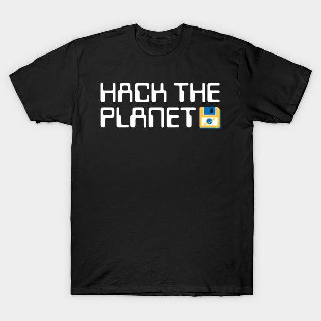 Hack The Planet - Varsity T-Shirt by UndrDesertMoons